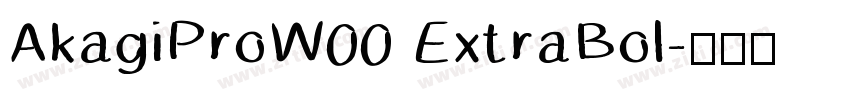 AkagiProW00 ExtraBol字体转换